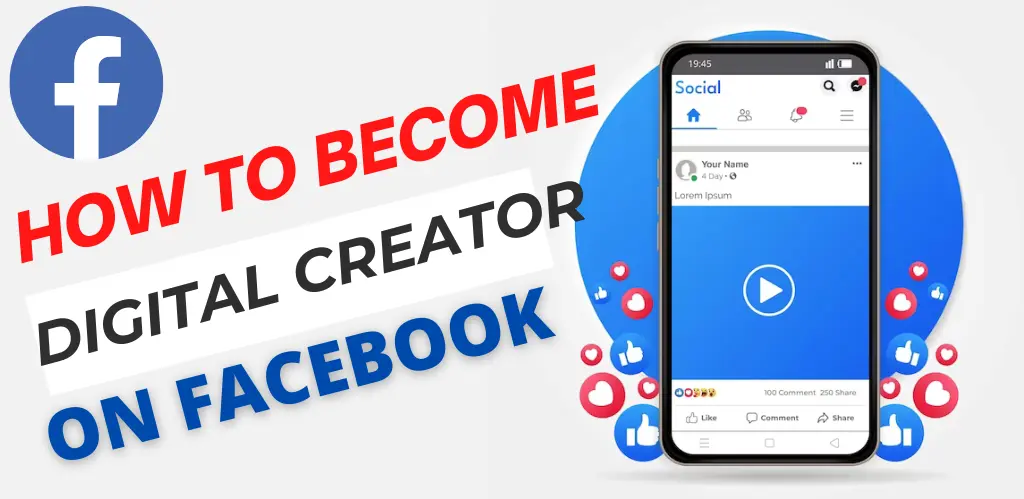 How to become a Digital Creator on Facebook in 2024 and get paid